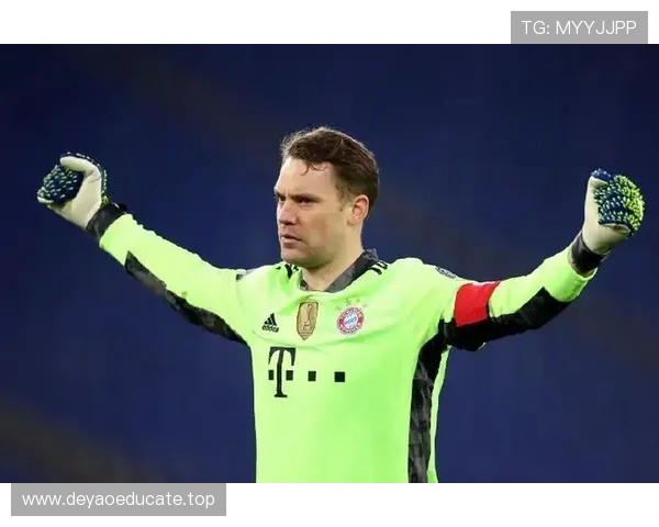 曝诺伊尔续约至2027年拜仁已点头愿送上新合同